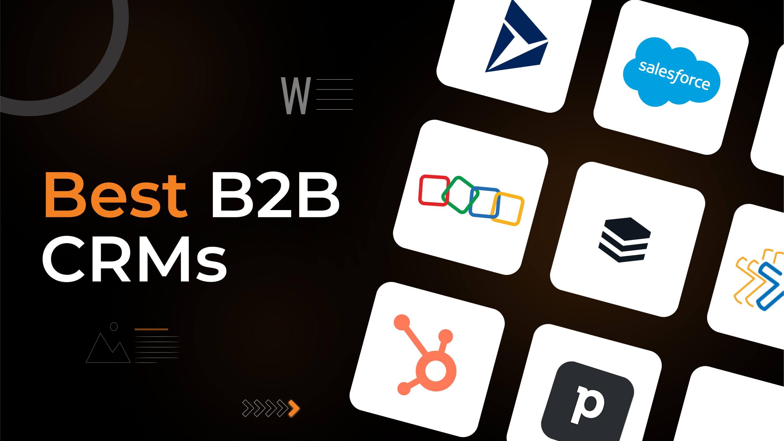 Best B2B CRM Software: Top Solutions for Your Business
