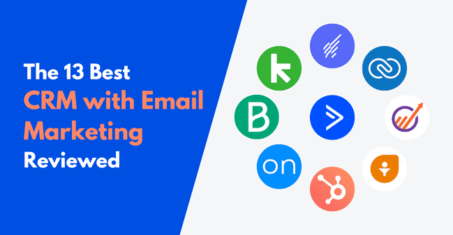 Best Crm And Email Marketing Software