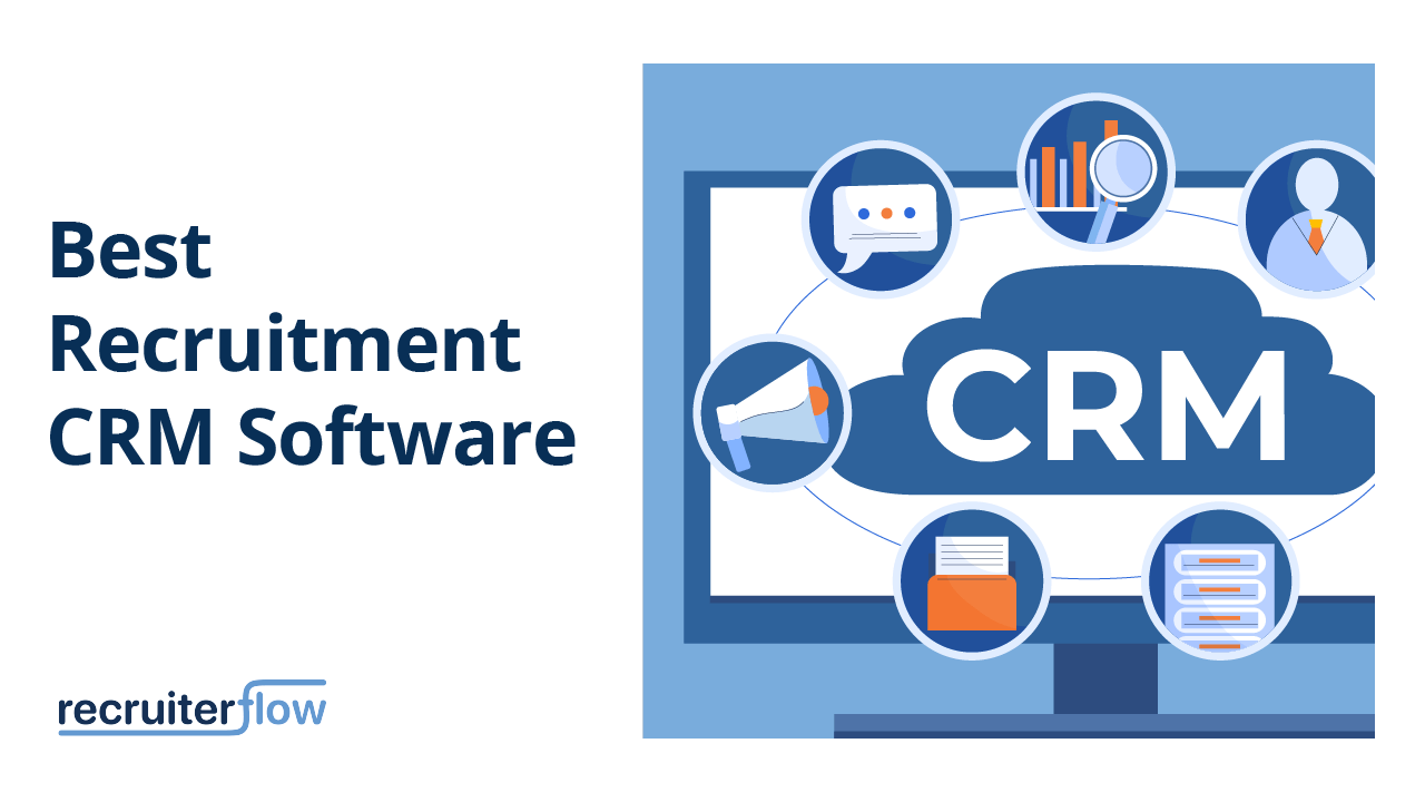 Best Recruitment Crm Software
